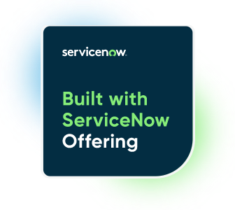 Built with ServiceNow Offering