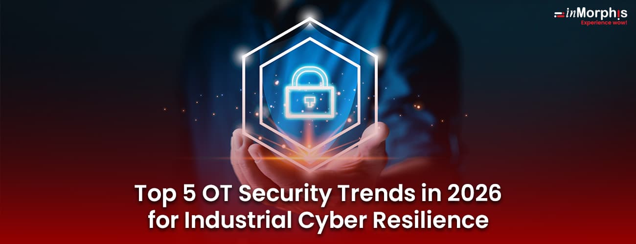 Top 5 OT Security Trends in 2026 for Industrial Cyber Resilience Top 5 OT Security Trends in 2026 for Industrial Cyber Resilience